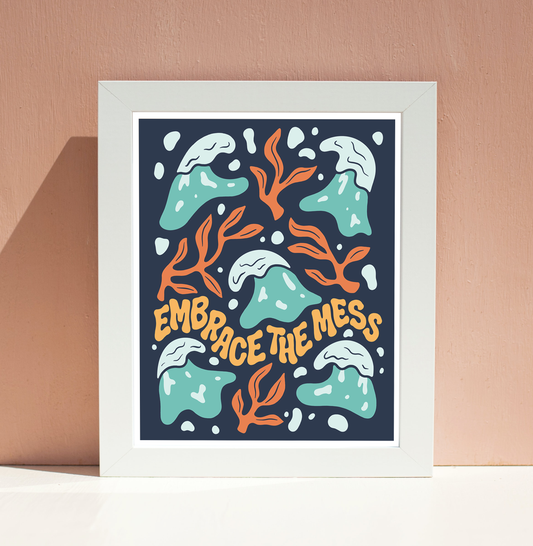 Embrace the Mess Abstract Ocean Wall Art Print
