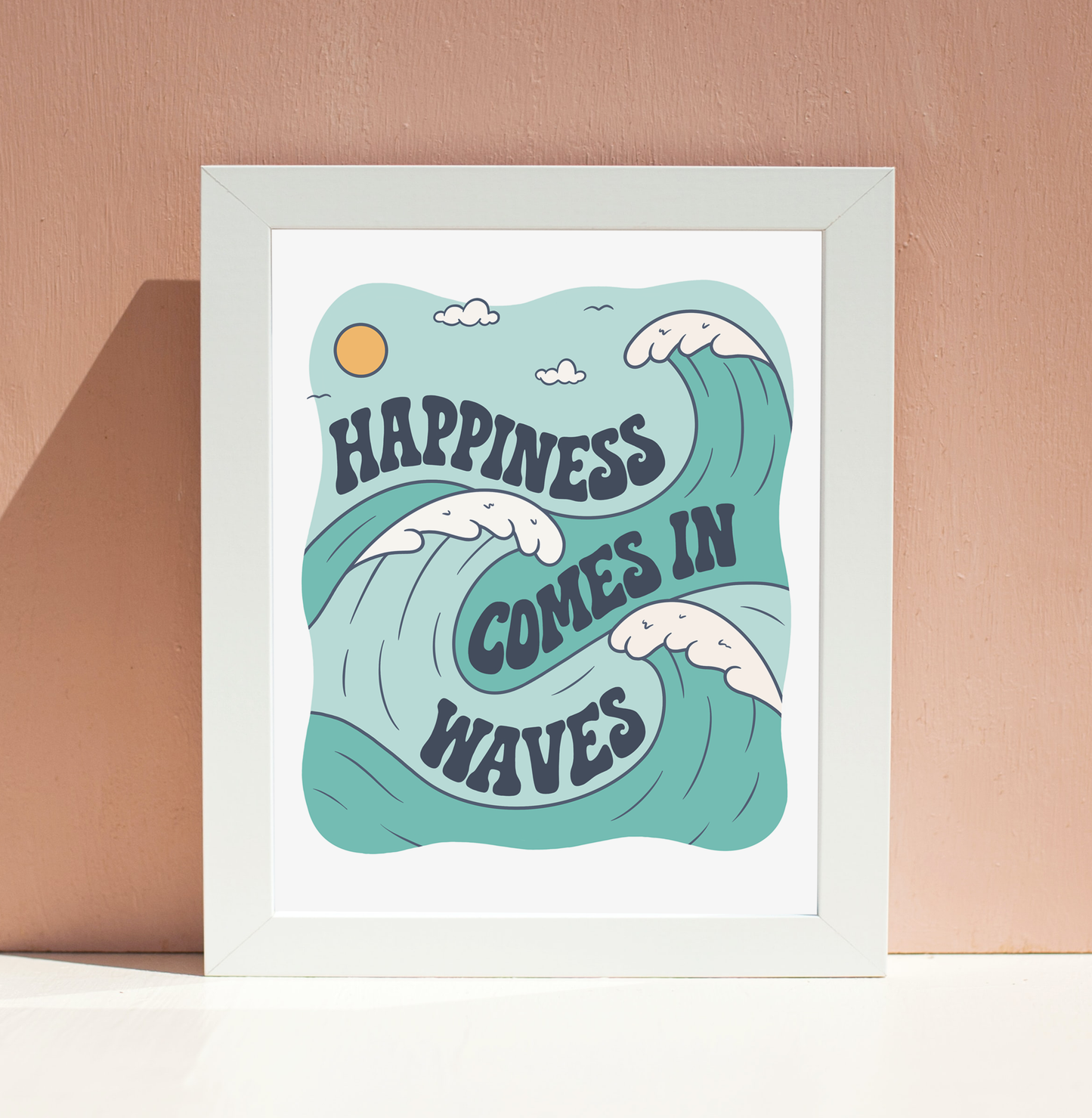 Happiness Comes In Waves Wall Art Print