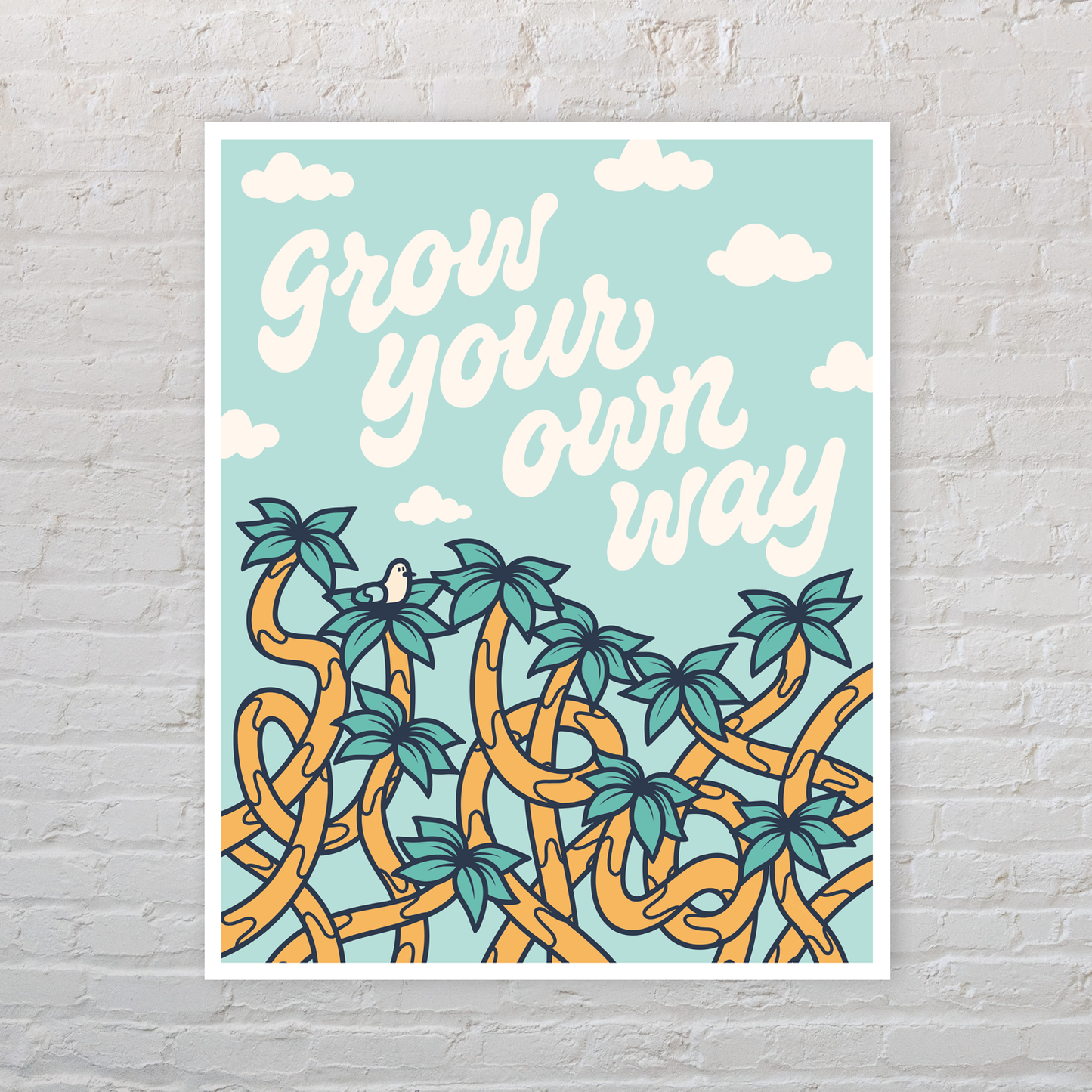 Grow Your Own Way Palm Tree Wall Art Print
