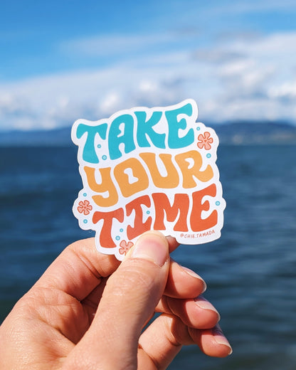 Take Your Time Floral Sticker