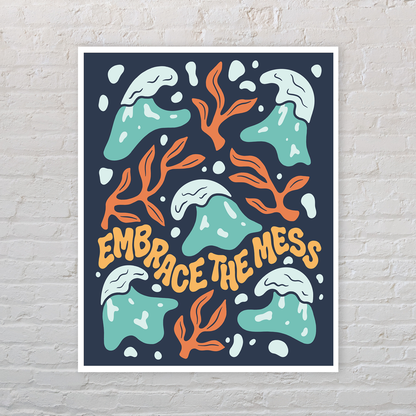 Embrace the Mess Abstract Ocean Wall Art Print